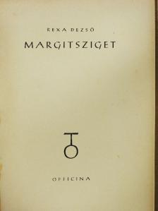 Rexa Dezső - Margitsziget [antikvár]