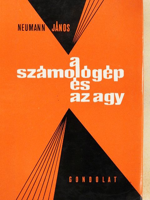 Neumann János - A számológép és az agy [antikvár]