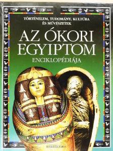 Gill Harvey - Az ókori Egyiptom enciklopédiája [antikvár]