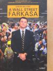 Jordan Belfort - A Wall Street farkasa [antikvár]