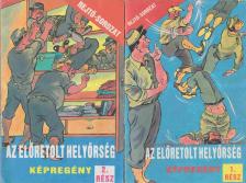 Rejtő Jenő, Cs. Horváth Tibor - Az előretolt helyőrség 1-2. rész [antikvár]