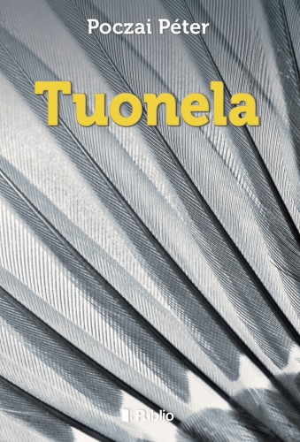 Péter Poczai - Tuonela [eKönyv: epub, mobi]