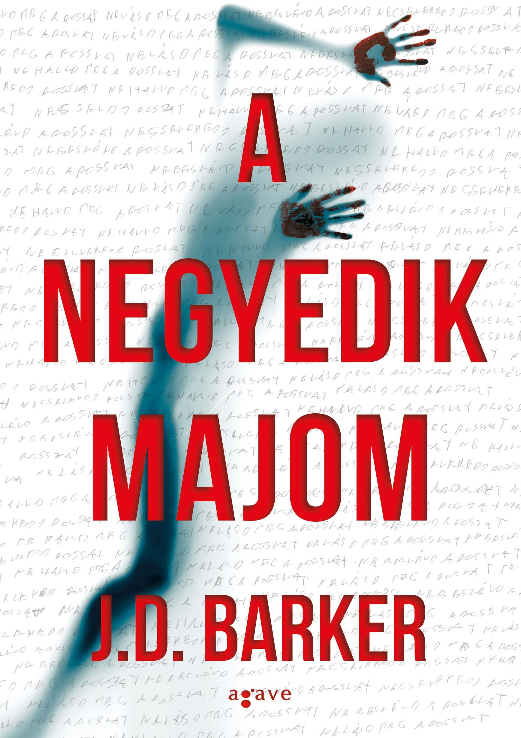 J.D. Barker - A negyedik majom