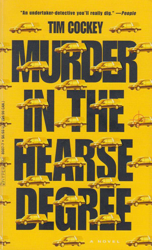 Tim Cockey - Murder in the Hearse Degree [antikvár]