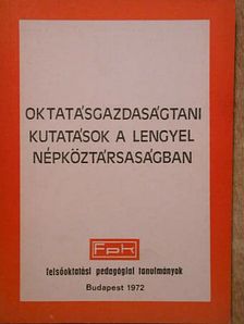 Dr. Józsa Ödön - Oktatásgazdaságtani kutatások a Lengyel Népköztársaságban [antikvár]