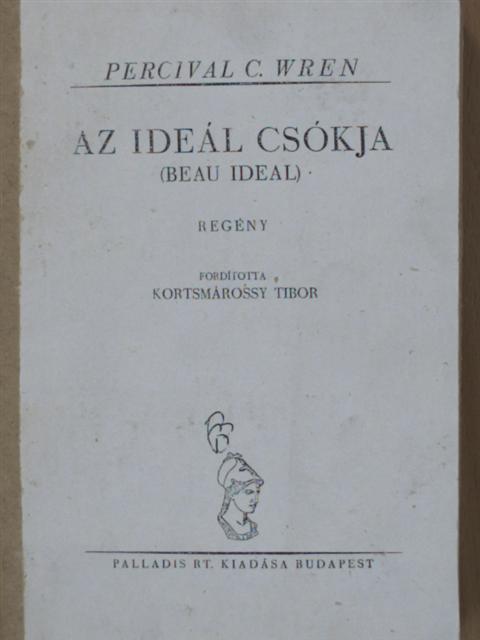 Percival C. Wren - Az ideál csókja [antikvár]