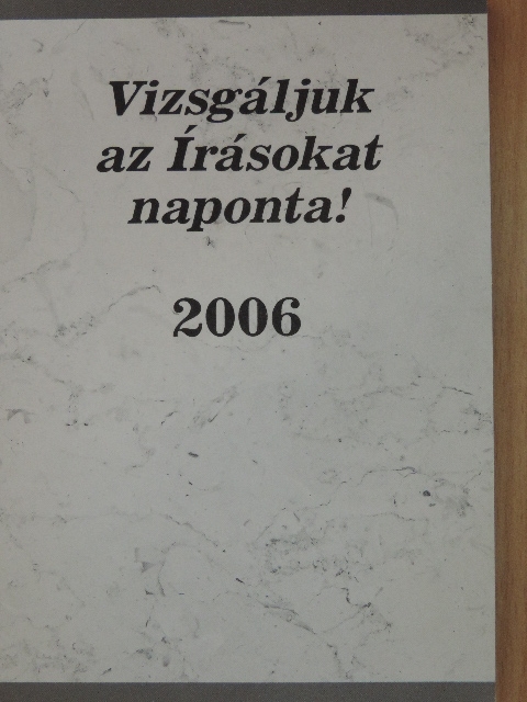 Vizsgáljuk az Írásokat naponta! 2006 [antikvár]