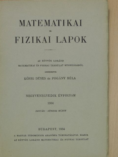 Fejér Lipót - Matematikai és Fizikai Lapok 1934. január-június [antikvár]