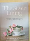 RN, MS, MSW Hollye Jacobs - The Silver Lining [antikvár]