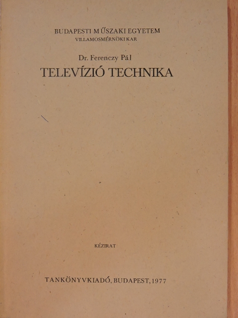 Dr. Ferenczy Pál - Televízió technika [antikvár]