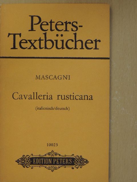 Giovanni Targioni-Tozzetti - Cavalleria rusticana/Sizilianische Bauernehre [antikvár]