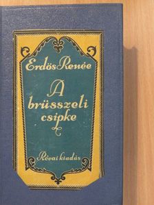 Erdős Renée - Brüsszeli csipke I-II. (aláírt példány) [antikvár]