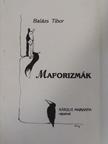 Balázs Tibor - Maforizmák [antikvár]