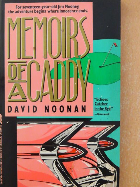 David Noonan - Memoirs of a Caddy [antikvár]