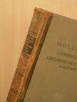 Dr. A. F. Holleman - Lehrbuch der organischen chemie [antikvár]