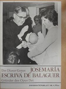 Der Diener Gottes Josemaría Escrívá De Balaguer [antikvár]