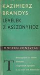 Brandys, Kazimierz - Levelek Z. asszonyhoz [antikvár]