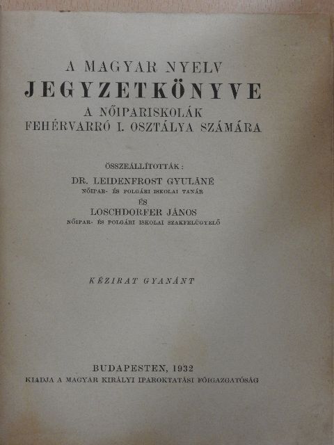 Anonymus - A magyar nyelv jegyzetkönyve [antikvár]