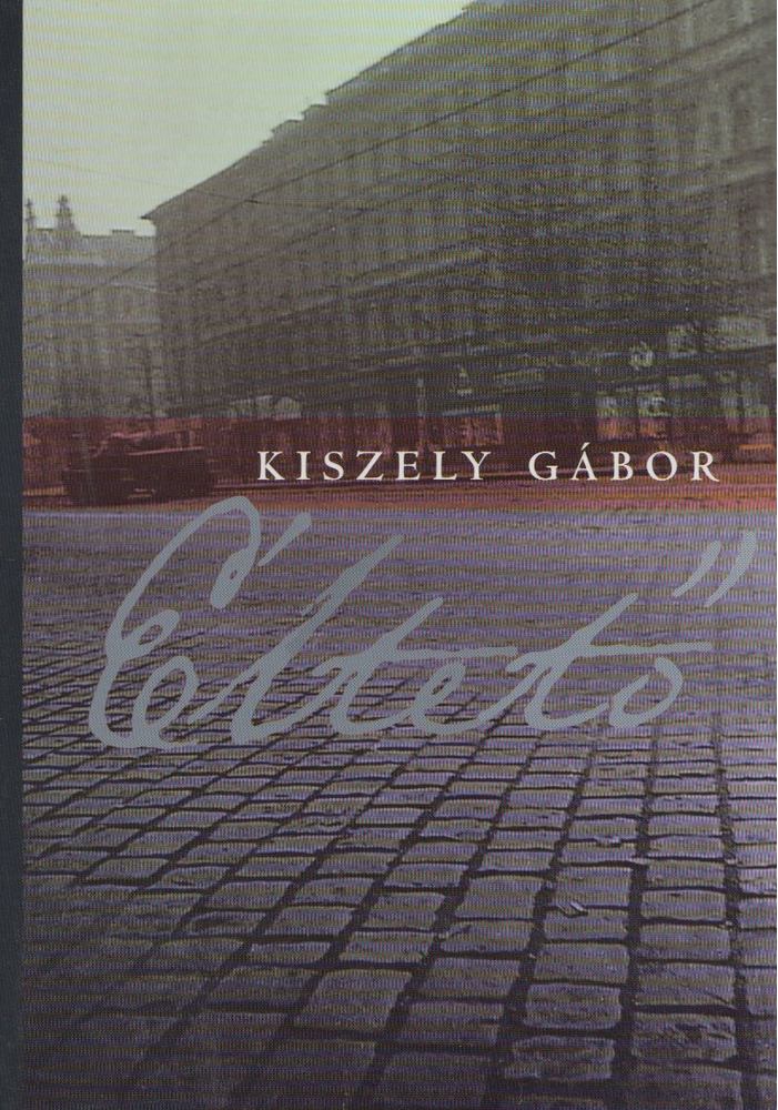 KISZELY GÁBOR - Éltető [antikvár]