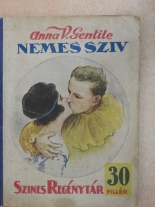 Anna V. Gentile - Nemes sziv [antikvár]