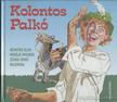 Benedek Elek - Kolontos Palkó [antikvár]