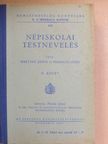 Kmetykó János - Népiskolai testnevelés II. [antikvár]