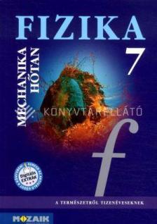FIZIKA 7. MECHANIKA, HŐTAN