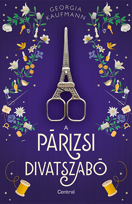 Georgia Kaufmann - A párizsi divatszabó [eKönyv: epub, mobi]