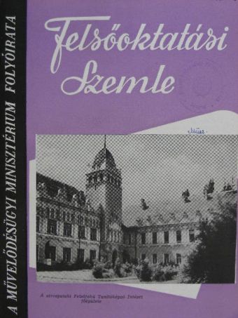 Felsőoktatási Szemle 1962. január-december [antikvár]
