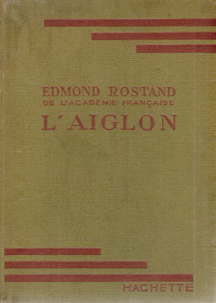 EDMOND ROSTAND - L'aiglon [antikvár]