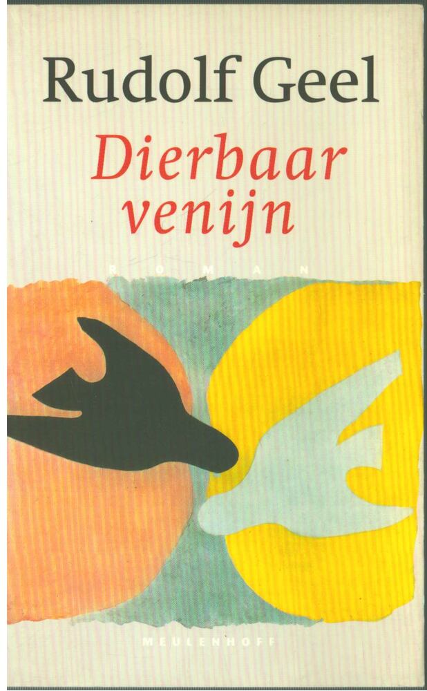 Rudolf Geel - Dierbaar venijn [antikvár]