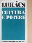 György Lukács - Cultura e potere [antikvár]