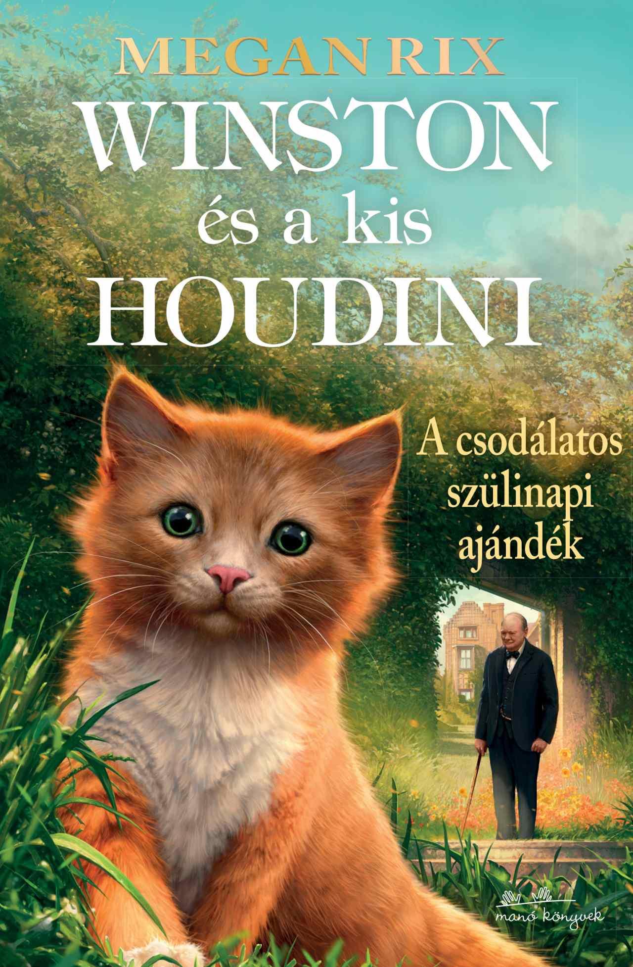 Megan Rix - Winston és a kis Houdini