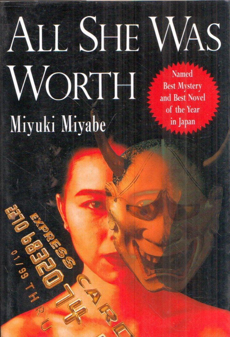 Miyuki Miyabe - All She Was Worth [antikvár]