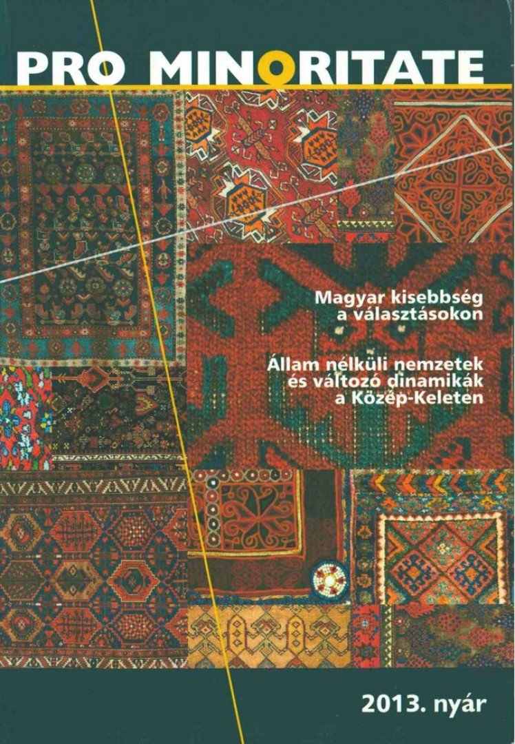 Aáry-Tamás Lajos, Ablonczy Balázs, Grúber Károly, Lőrincz Csaba, Klein András, Korhecz Tamás, Kósa András László, Vizi Balázs, Zákonyi Botond - Pro Minoritate 2013. nyár [antikvár]