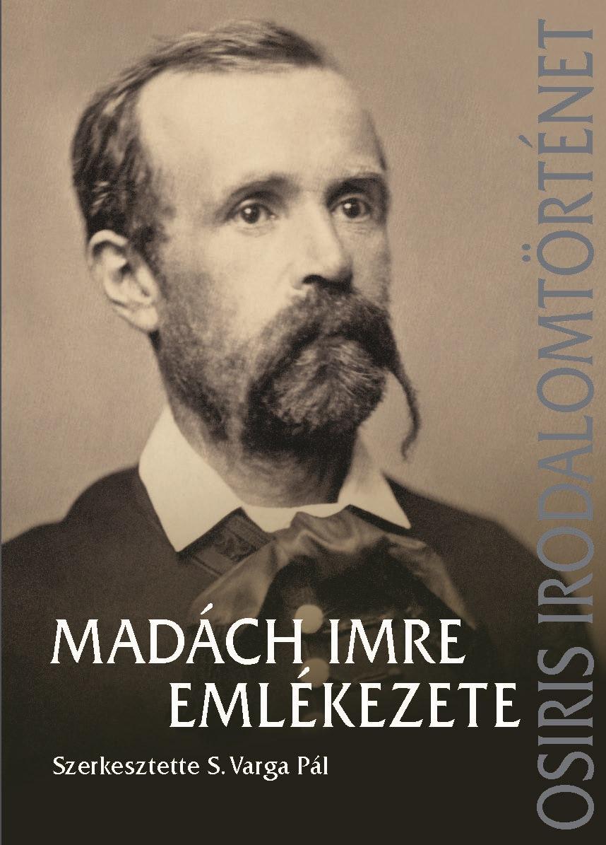 S. Varga Pál - Madách Imre emlékezete