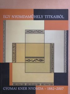 Egy nyomdaműhely titkaiból [antikvár]