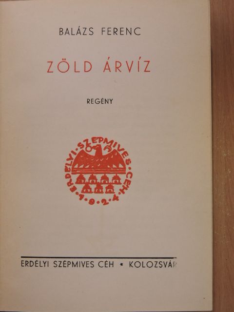 Balázs Ferenc - Zöld árvíz [antikvár]