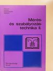 Fecske László - Mérés- és szabályozástechnika II.  [antikvár]