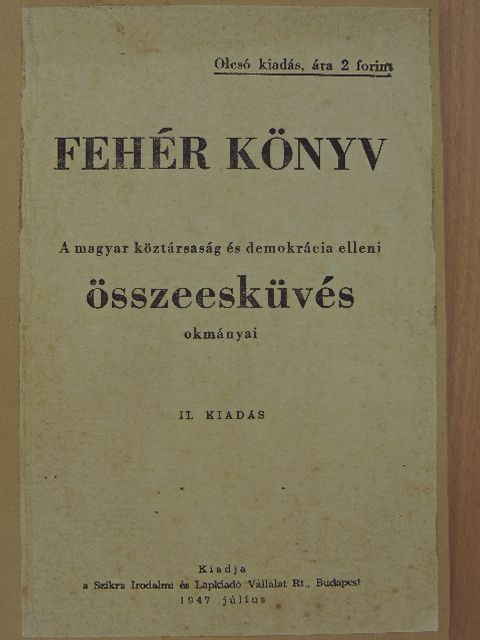 Arany Bálint - Fehér könyv [antikvár]