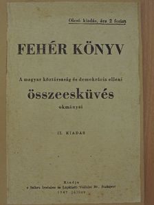 Arany Bálint - Fehér könyv [antikvár]