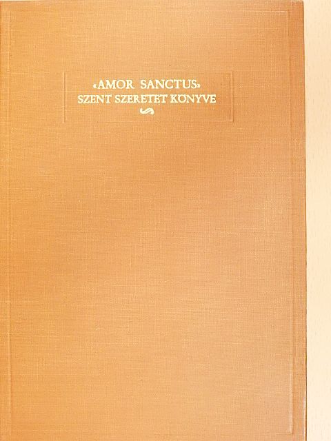 Amor Sanctus [antikvár]