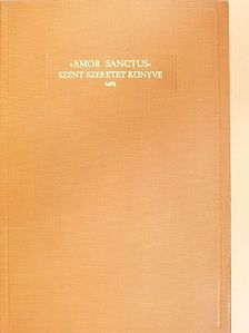 Amor Sanctus [antikvár]