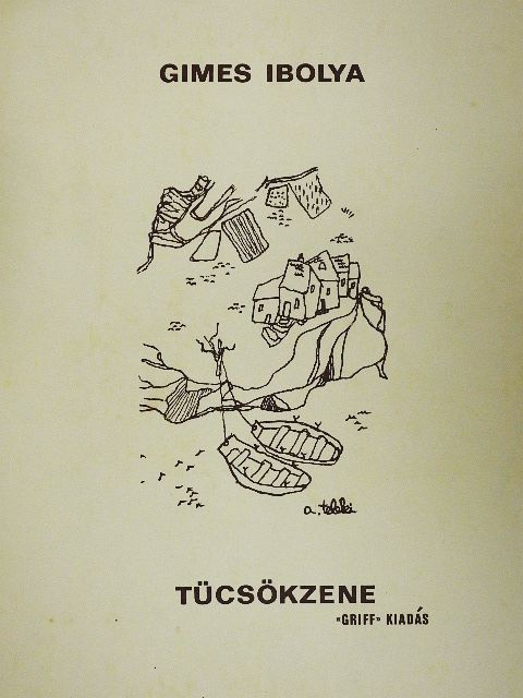 Gimes Ibolya - Tücsökzene [antikvár]