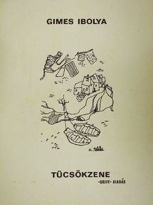 Gimes Ibolya - Tücsökzene [antikvár]