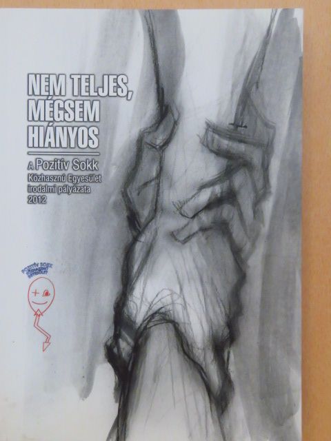 dr. Mechler Anna - Nem teljes, mégsem hiányos [antikvár]