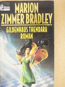 Marion Zimmer Bradley - Gildenhaus Thendara [antikvár]
