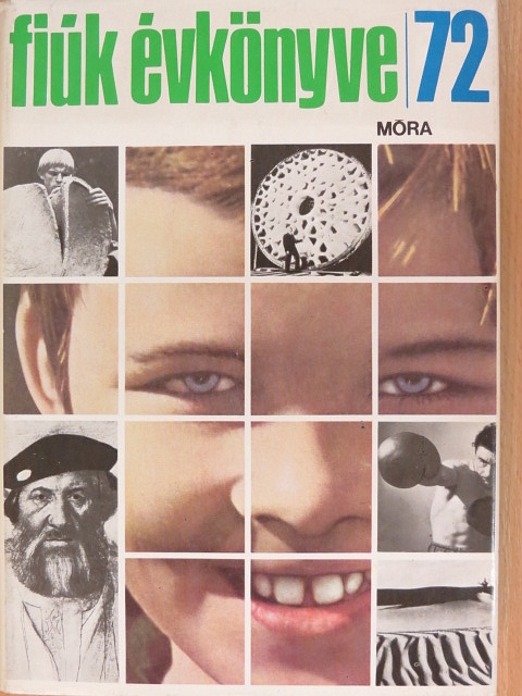 Antalffy Gyula - Fiúk Évkönyve 1972 [antikvár]