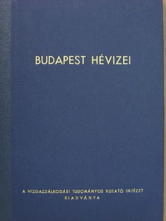Dr. Kessler Hubert - Budapest hévizei [antikvár]
