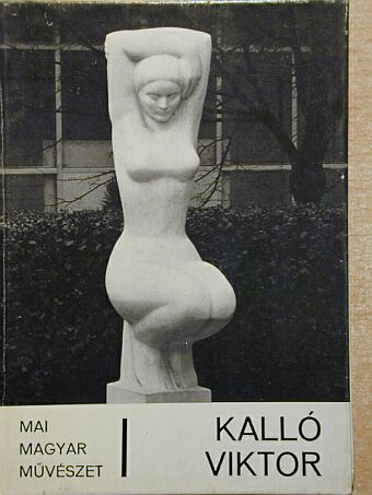 Ujvári Béla - Kalló Viktor [antikvár]